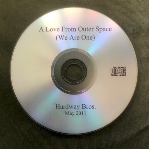 A Love From Outer Space (We Are One)