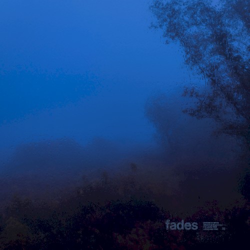 fades