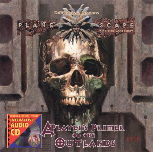 Planescape: A Player’s Primer to the Outlands