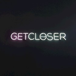Get Closer