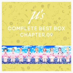 μ's Complete BEST BOX Chapter.09