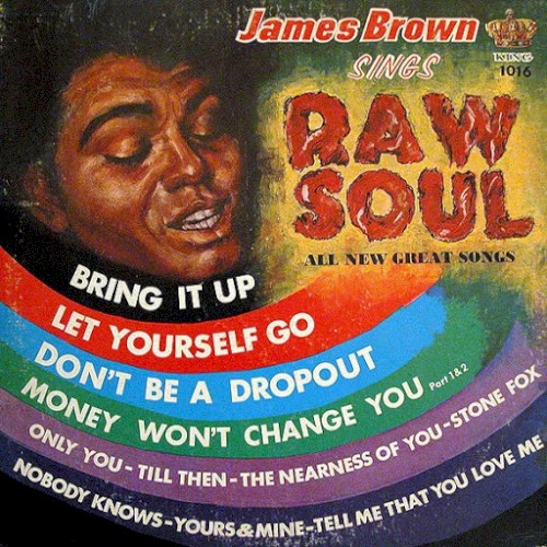 James Brown Sings Raw Soul