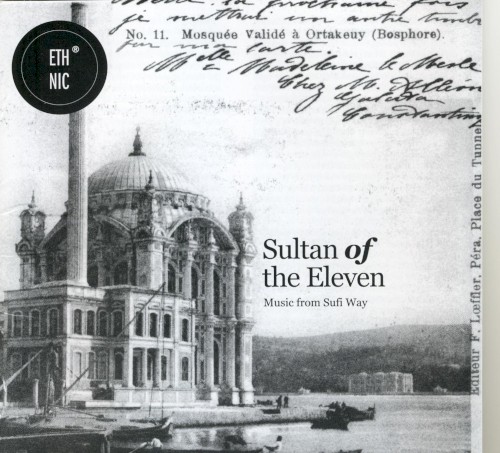 Sultan of the Eleven: Music From Sufi Way
