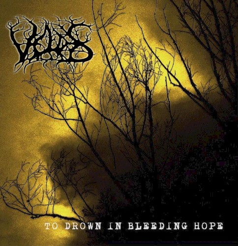 To Drown in Bleeding Hope