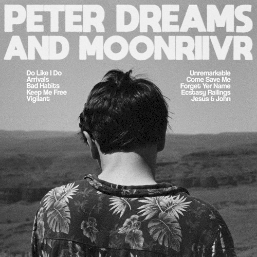 Peter Dreams and MOONRIIVR