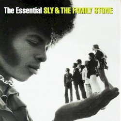 The Essential Sly & the Family Stone