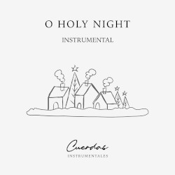 O Holy Night Instrumental