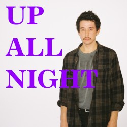 Up All Night