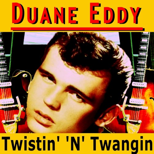 Twistin' 'N' Twangin'