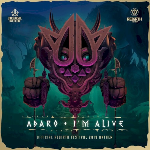 I'm Alive (Rebirth Festival 2019 Anthem)