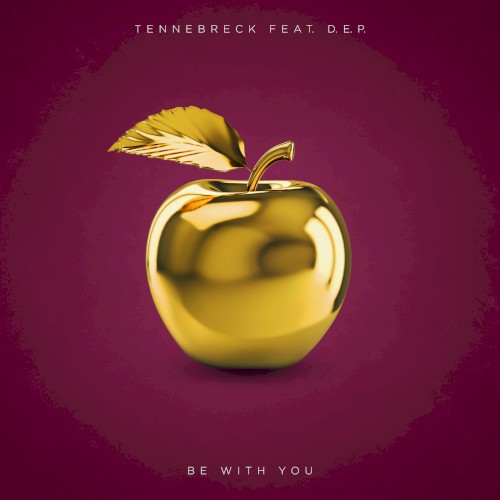 Be With You