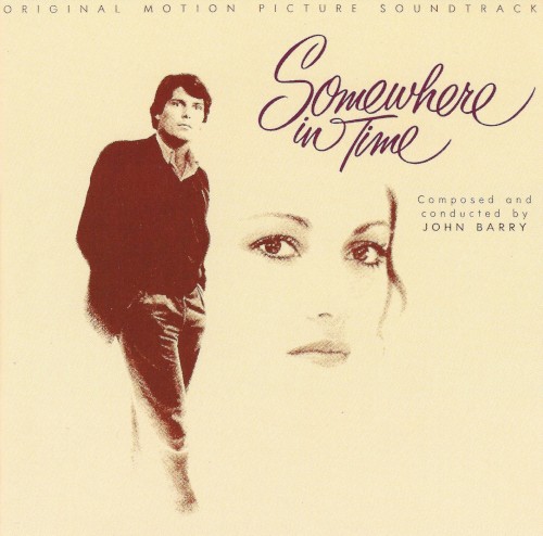 Somewhere in Time: Original Motion Picture Soundtrack