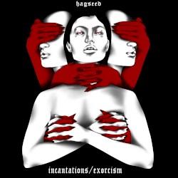 Incantations / Exorcism