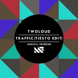 Traffic (Tiësto edit)