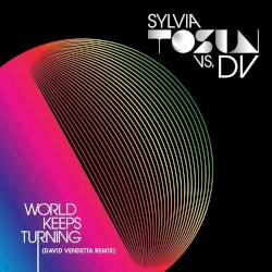 World Keeps Turning (Remixes)