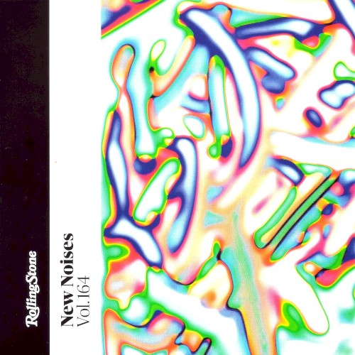 Rolling Stone: New Noises, Volume 164