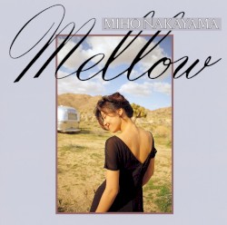 Mellow