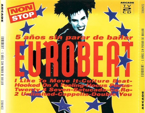 Eurobeat - 5 Años Sin Parar De Bailar