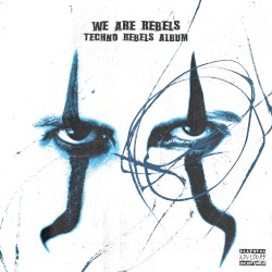 We Are Rebels