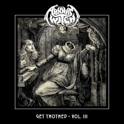 Get Thothed Vol. III