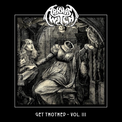 Get Thothed Vol. III