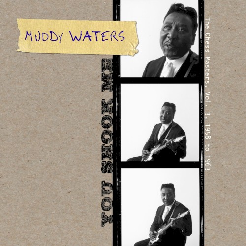You Shook Me: The Chess Masters, Vol. 3: 1958–1963