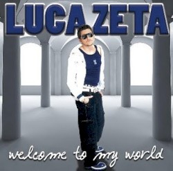 Welcome to My World