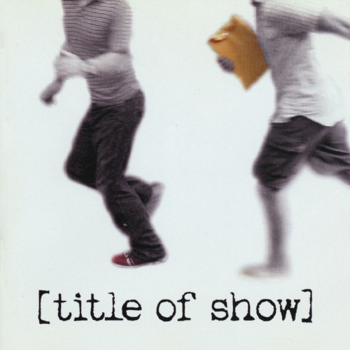 [title of show]