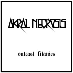 Outcast Litanies