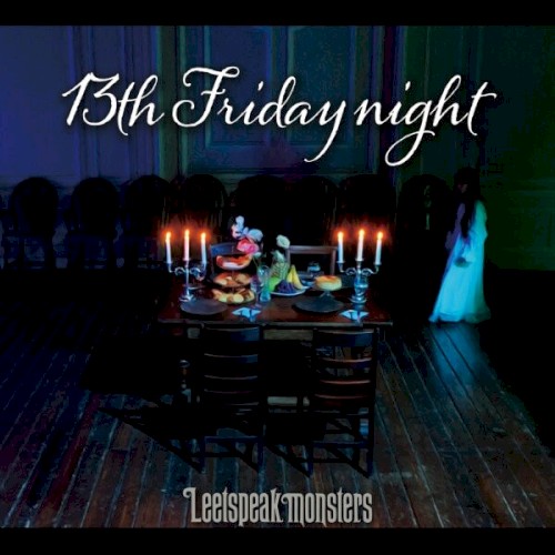 『13th Friday night』
