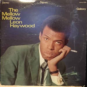 The Mellow, Mellow Leon Haywood
