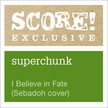 I Believe In Fate (Sebadoh Cover)