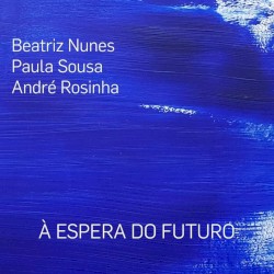 À espera do futuro