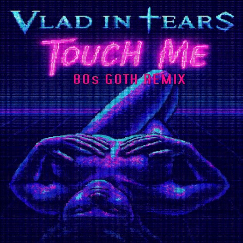 Touch Me