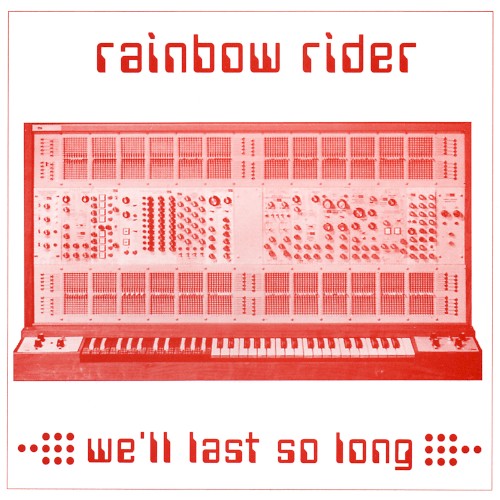 We’ll Last So Long