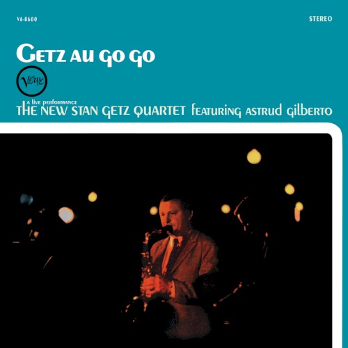 Getz Au Go Go