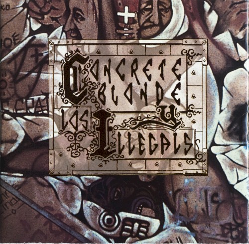 Concrete Blonde y Los Illegals