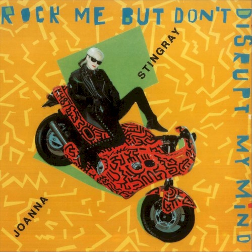 Rock Me But Don’t Disrupt My Mind
