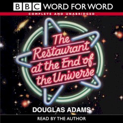 The Restaurant at the End of the Universe