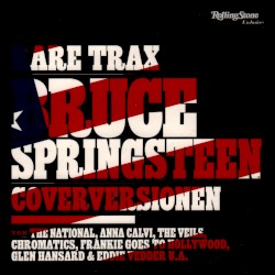 Rolling Stone: Rare Trax, Volume 86: Bruce Springsteen Coverversionen