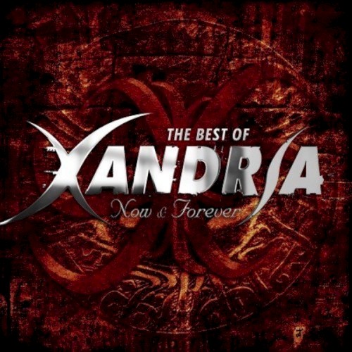 Now & Forever: The Best of Xandria