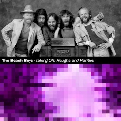 Taking Off: Roughs and Rarities