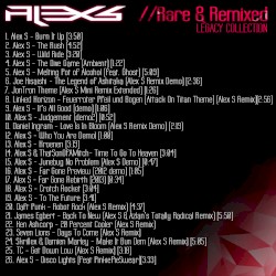 Alex S: Rare & Remixed