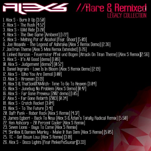 Alex S: Rare & Remixed