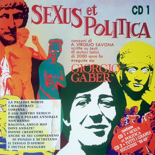 Sexus et politica / Tutti i grandi successi “68–69”