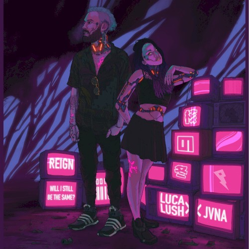 Reign (Will I Still Be the Same?)
