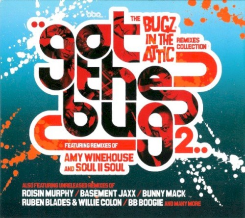 Got the Bugz 2: The Remixes Collection
