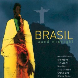 Brasil Round Midnight