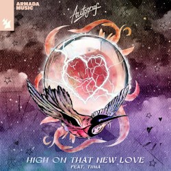 High On That New Love