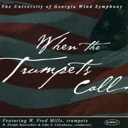 When the Trumpets Call